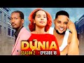 DUNIA SEASON2 Ep 18 