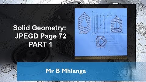 Grade 11 - Solid Geometry PART 1//JPEGD Page 72