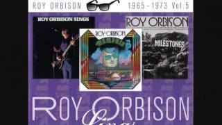 Roy Orbison - Take Care Of Your Woman