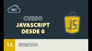 Curso JavaScript desde 0: Eventos - 13