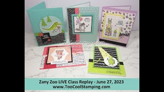 Zany Zoo LIVE Class Video Replay June 2023