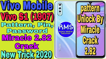 Vivo S1 (1907) Unlock By Miracle Crack 2.82 || New Trick 2020 || Ramu Mobile Solution