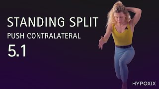 Standing Split Push 5.1 — Contralateral Foundation