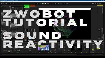 ZwoBot in Ableton Tutorial - 11 - Sound reactivity