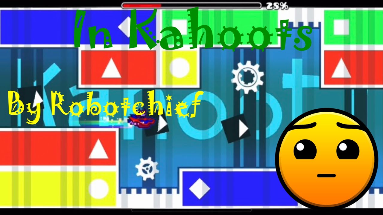 Geometry Dash - In Kahoots by Robotchief - Cool Unrated Levels [19]