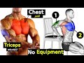 FULL EXERCISE BODYWEIGHT CHEST / TRICEPS workout