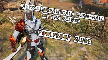 Bless Unleashed [foolproof] guide to Hall of the Eclipse abyssal dungeon[ AHoE] [PvE]