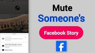 How To Mute Someone's Story on Facebook - Full Guide