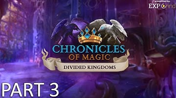 Chronicles of Magic: Divided Kingdoms GAMEPLAY Part 3 - Hidden Object Game Walkthrough STEAM PC