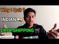 Why I Quit Indian Dropshipping 🤫 Things You Should Know Before Starting Dropshipping in HINDI 🇮🇳