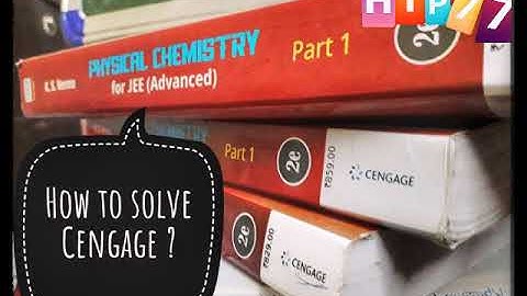 How to solve cengage effectively?