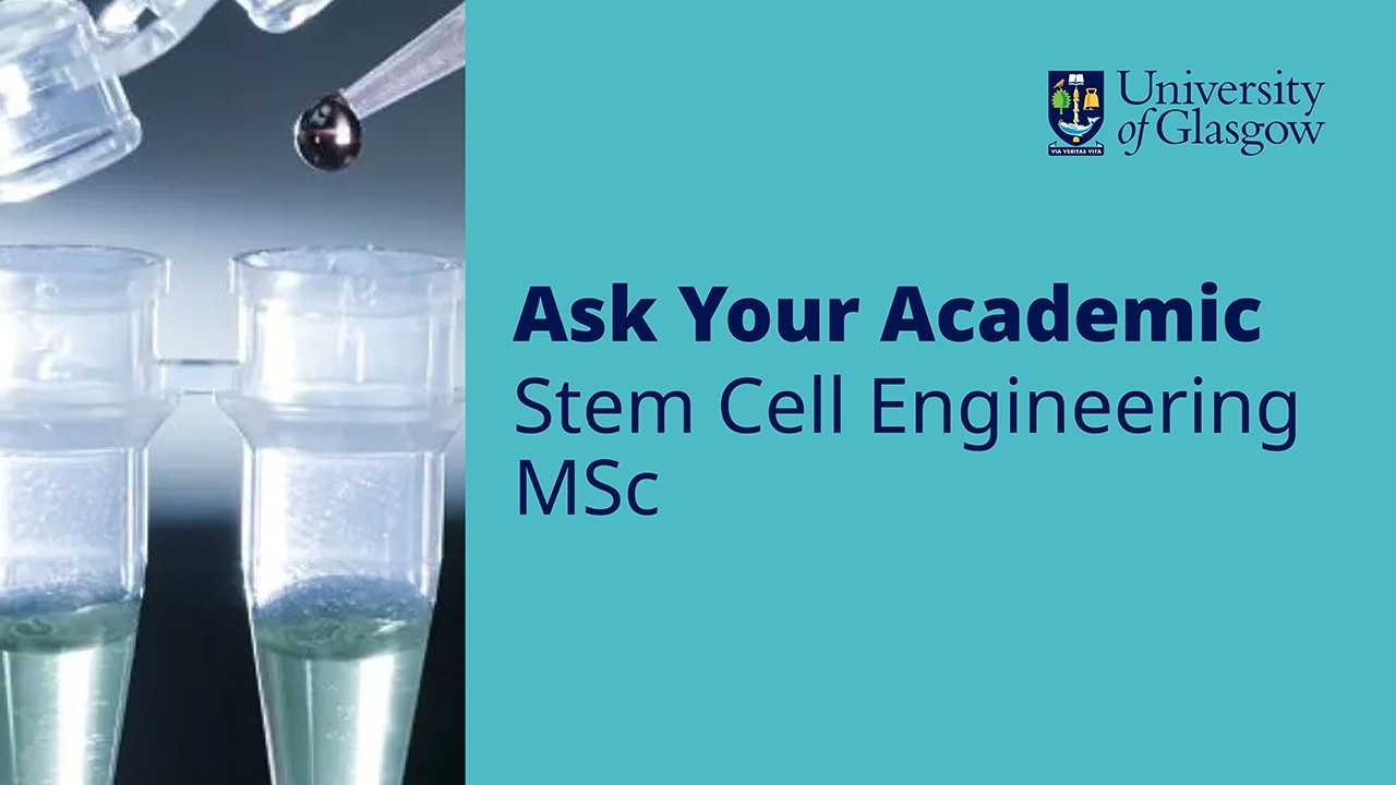 Ask your Academic about MSc Stem Cell Engineering for Regenerative ...
