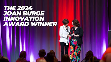 The 2024 Joan Burge Innovation Award Winner