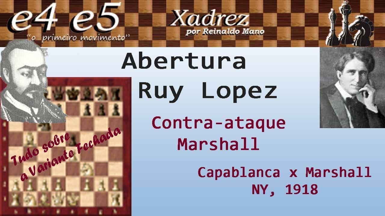 Contra-ataque Marshall - Abertura Ruy Lopez - aula 18 