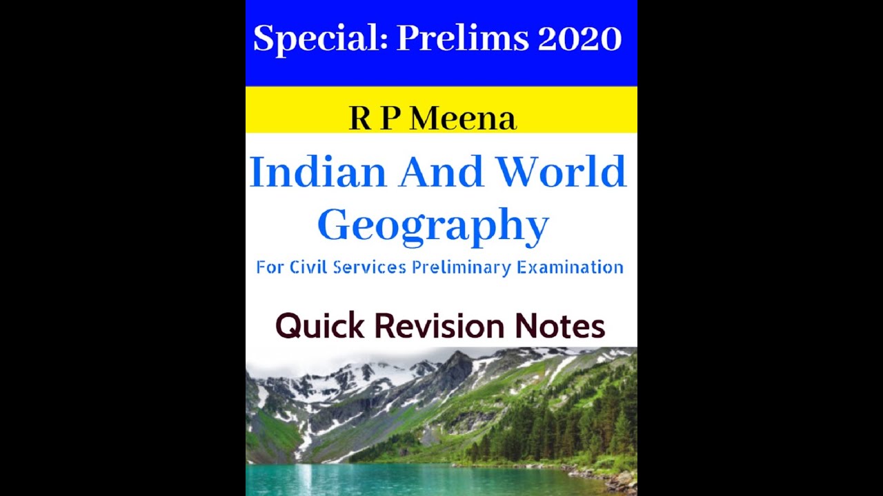 Important Geography Topics for UPSC Prelims 2020 ! IAS Exam ! GS Paper ... - MaxresDefault