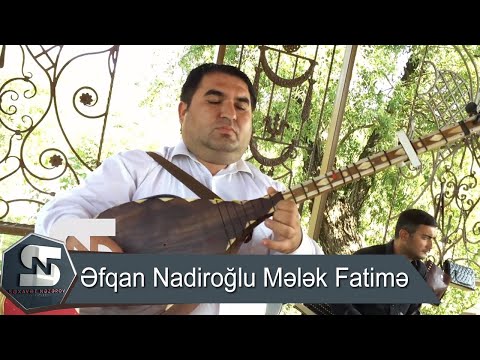 Efqan Nadiroglu Sazda Melek Fatime Popuriler