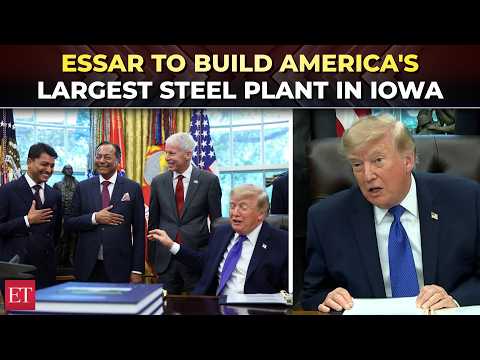 Trump announces $15bn steel plant for Iowa with Essar; expected to create up to 8000 jobs
