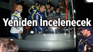 Fenerbahçe'yi Sarsan Saldırıda Yeni Perde: Mahkeme Kararı Bozdu, Yeniden İncelenecek!