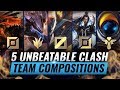 5 UNBEATABLE Team Compositions For CLASH - League of Legends Season 10
