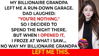 My Billionaire Grandpa Left Me a Run-Down Garage — Dad Laughed: “You’re Nothing.” But When I Walked…