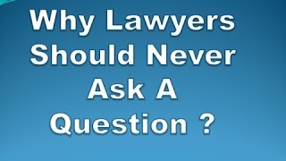 Why Lawyers should never ask a question - Hilarious Joke