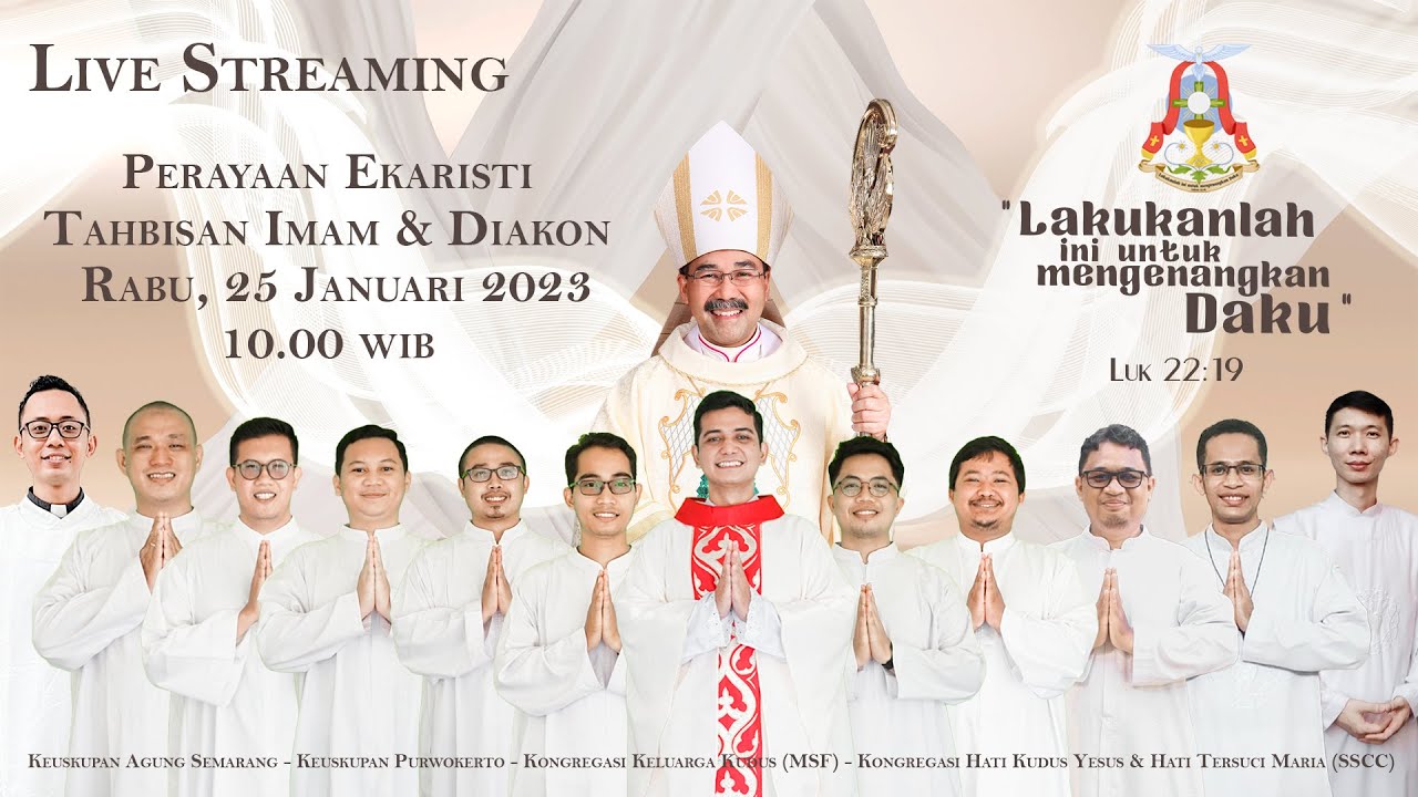 Tahbisan Imam (KAS) & Diakon (KAS, K. Purwokerto, MSF, SSCC) 2023