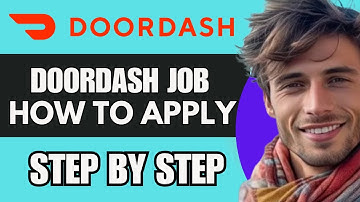 How To Apply For Doordash Job | Step By Step Tutorial For Beginners