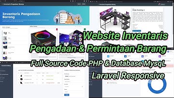 Source Code Aplikasi Pengadaan Barang Laravel | Website Pengadaan & Permintaan Barang Multi User