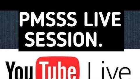 Pmsss Live Session/Seat Allotment Released