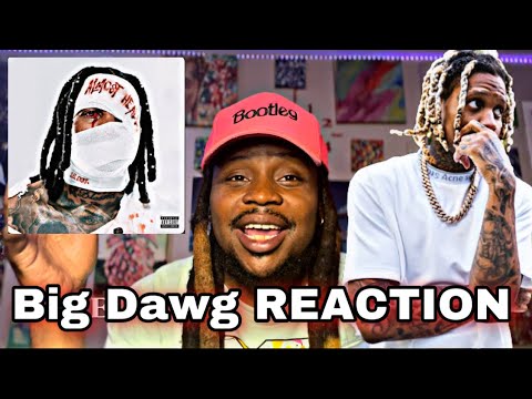 Lil Durk - Big Dawg (feat. Chief Wuk) [FIRST REACTION]