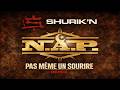 N A P Feat Shurik N Pas Même Un Sourire Remix 2026 Boom Bap Français mp3