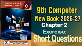 9Th Class Computer New Book 2026 || Chapter 2,Exercise Solution || Punjab Board 9th new computer