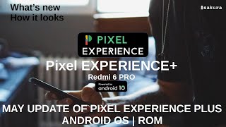 Redmi 6 Pro | Pixel Experience | May Update | Plus Edition | Sakura | Pixel Experience Redmi 6 Pro Redmi 6 Pro | Pixel Experience | May Update | Plus Edition | Sakura | Pixel Experience Redmi 6 Pro