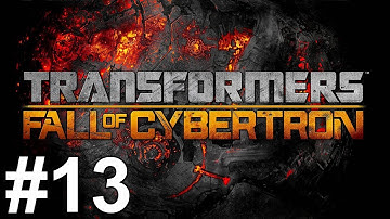 Transformers Fall of Cybertron Gameplay Walkthrough Part 13 No Commentary