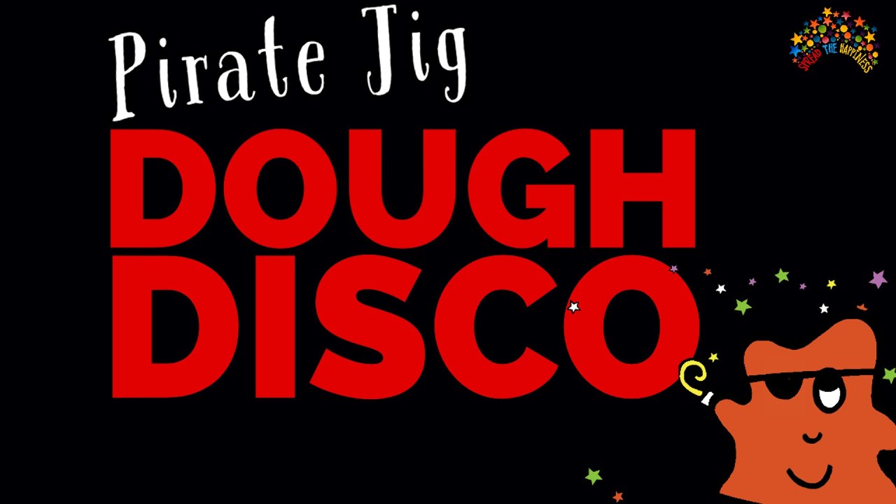 Dough Disco Pirates Dance the Pirate Jig! Educational Cartoons for