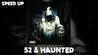 ALBLAK 52, kizaru - 52 & HAUNTED (Speed up)