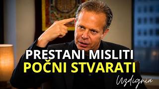 Što Više Misliš Da Želiš Više, To Više Sprječavaš Da Se Dogodi | Joe Dispenza