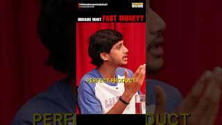 India always wants FAST MONEY! | Telugu podcast | BBWV #vivekanna #shorts