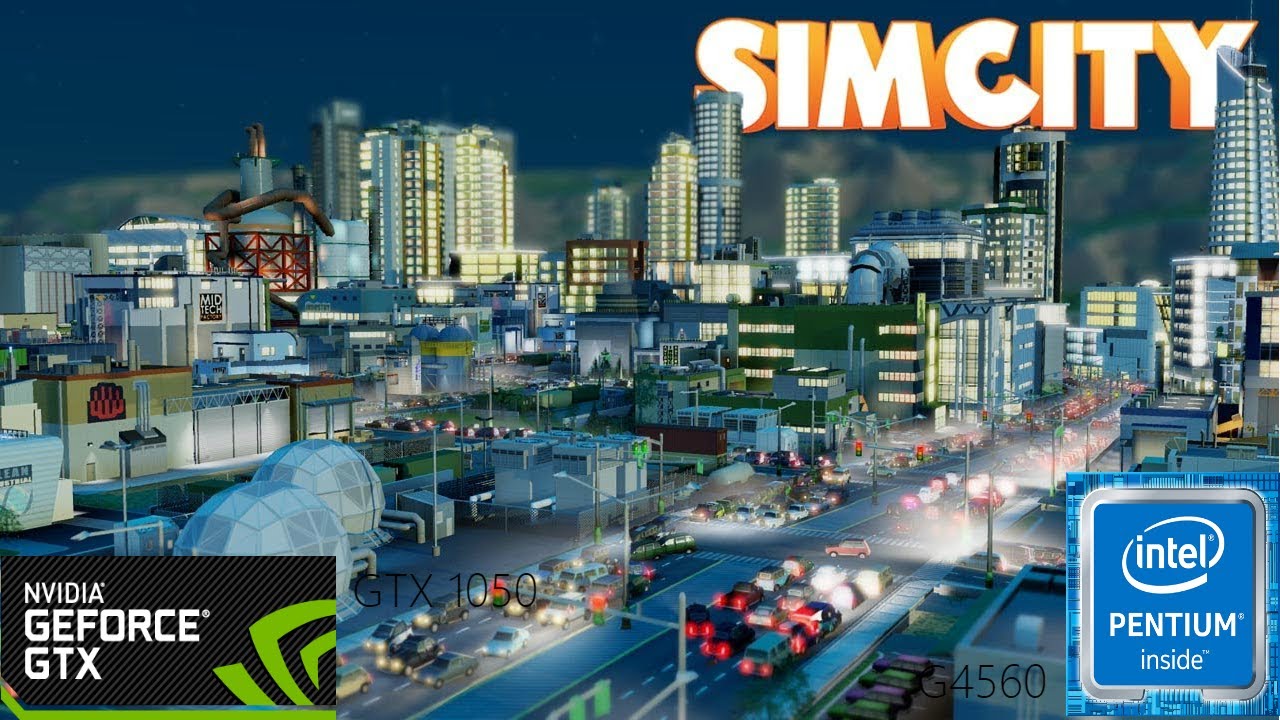 SimCity 5 - Performance test GTX 1050 + Pentium G4560 - YouTube