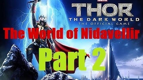 Thor Android - The World of Nidavellir : Walkthrough Part 2 - HD