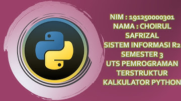 UTS PEMROGRAMAN TERSTRUKTUR 191250000301 CHOIRUL SAFRIZAL