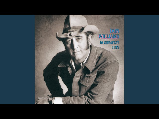 Don Williams - That's The Thing About Love