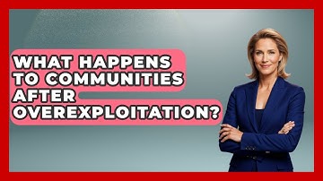 What Happens To Communities After Overexploitation? - Explaining Ecology