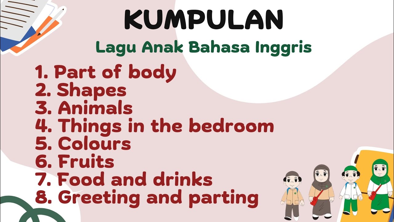 Kompilasi Lagu Anak Bahasa Inggris