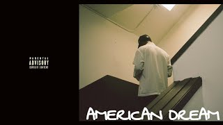 Skizzy Mars - American Dream [Lyrics]