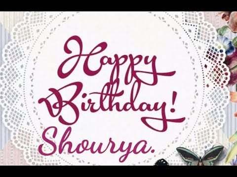 happy-birthday-shourya-|-my-name-song-|happy-birthday-song-for-shoury-name-||-birthday-name-songs-||