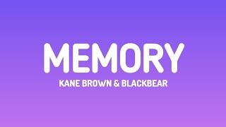 Kane Brown & Blackbear - Memory (lyrics video)