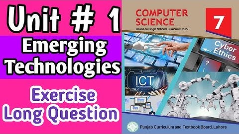 7th Class Computer New Book Chapter 1 | Emerging Technologies | Class 7th Computer SNC 2023-24