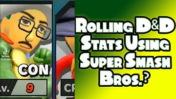 Rolling D&D Stats via Super Smash Bros.