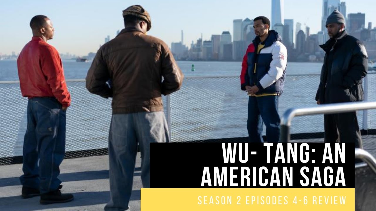 Wu-Tang: An American Saga Review Season 2 (Episodes 4-6) - YouTube